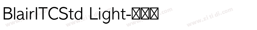 BlairITCStd Light字体转换